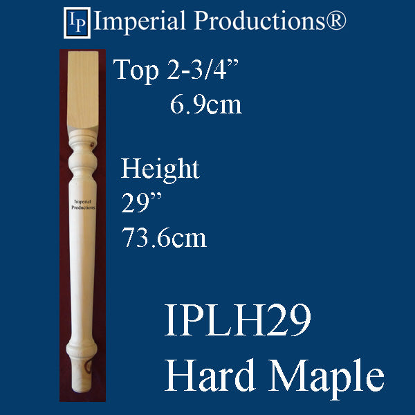 IPLH29-HMAP-PK4 Harvest Leg 29" Packs of 4, add to cart for shipping costs or Free Depot Pickup