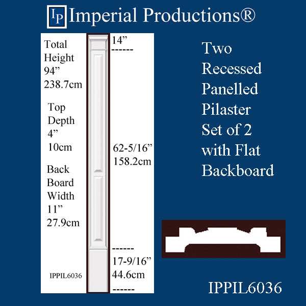 IPPIL6036-POL Two Recessed Panel Pilaster 94" x 11" x 4", ArchPolymer, Price / Pair, Custom Order