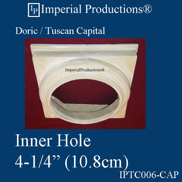IPTC006-CAP-POL-PK2 Tuscan/Doric Capital Hole 4-1/4", Arch-Polymer, Pack of 2, Add to Cart for shipping or Free Depot Pickup