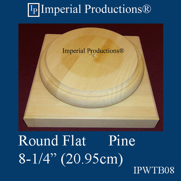IPWTB08-WPN-PK2 Tuscan Base Top Flat 8-1/4", White Pine Pack of 2 Add to Cart for Shipping or Free Depot Pickup
