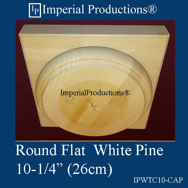 IPWTC10-CAP-WPN-PK2 Tuscan Capital Flat 10-1/4" White Pine Pack of 2, add to cart for shipping or Free Depot Pickup