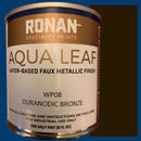 WP08-HP Ronan Aqua Leaf Paint Duranodic Bronze Half Pint (8oz) 236ml