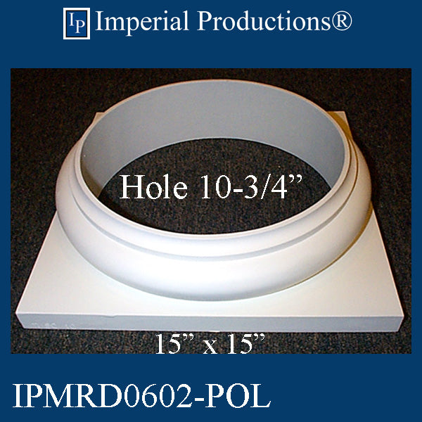 IPMRD0602B-POL-PK2 Tuscan Base Hole 10-3/4" ArchPolymer Pack of 2