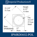 IPMRD0602-POL-PK2 Tuscan Base -Hole 10-3/4" Pack of 2