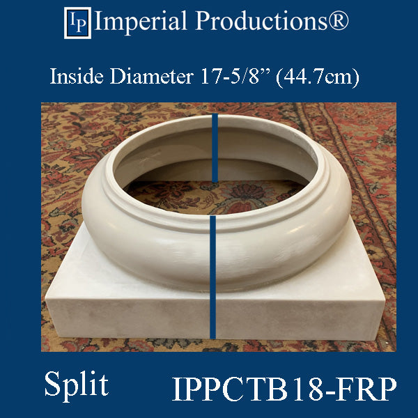 IPPCTB18-FRP-SPLIT-PK2 Tuscan Base - Hole 17-5/8" FRP-Polycomp SPLIT Pack of 2