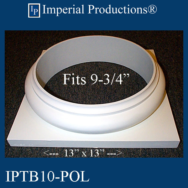 IPTB10-EPOL-PK2 Tuscan Base - Fits 9-3/4" Pack of 2