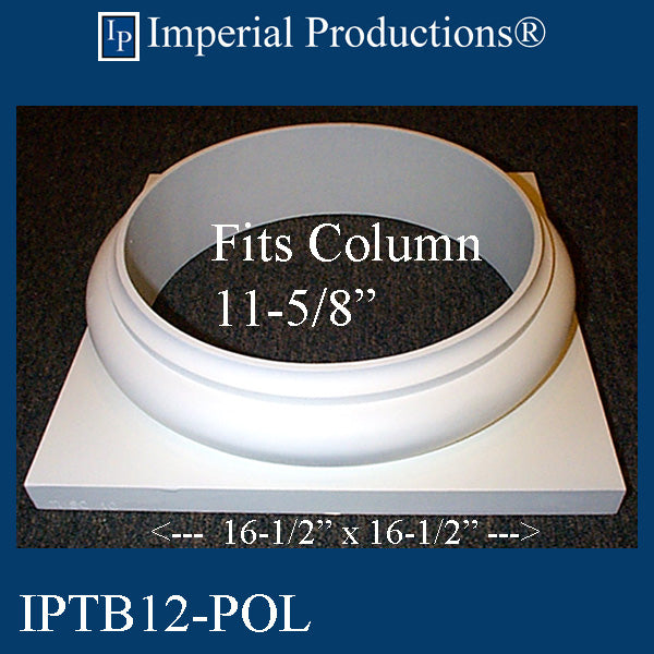 IPTB12-EPOL-PK2 Tuscan Base - Fits 11-5/8" Pack of 2