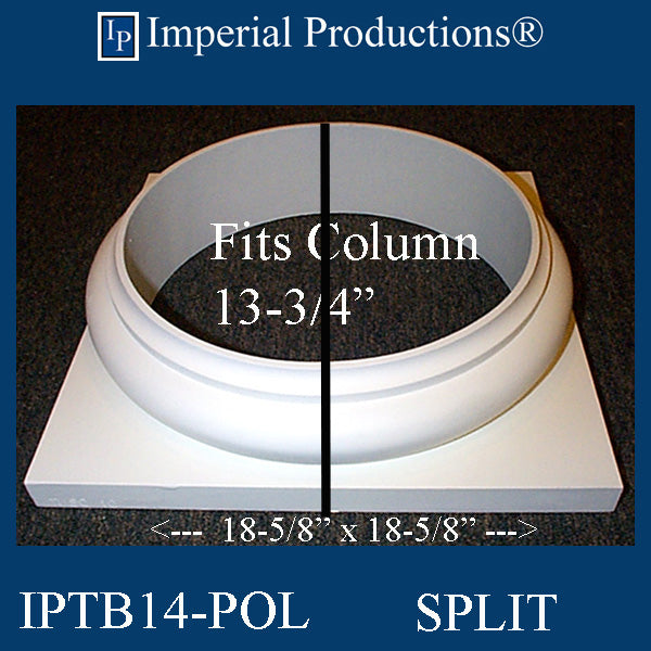 IPTB14-EPOL-SPLIT-PK2 Tuscan Base - Fits 13-3/4" Pack of 2