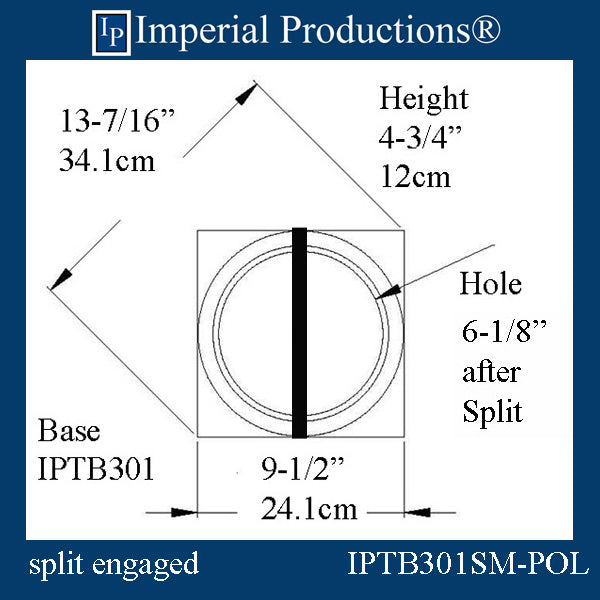 IPTB301-POL-SPLIT-KIT-PK2 Tuscan Base Split on Diagonal with Install Kit - Hole after split 6-1/8"