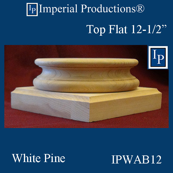 IPWAB12-WPN Attic Base Top Flat 12-1/2", White Pine, Each