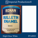 B101 Ronan Bulletin Enamel High Gloss White Quart (946ml) SKU IPA4002QT