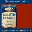 Bulletin Ronan B1102 High Gloss Bright Red Quart (946ml)
