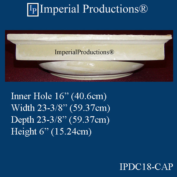 IPDC18-CAP-FG-PK2 Doric Capital Fiberglass Hole 16" , Pack of 2, Custom Priced
