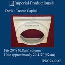 IPDC24-CAP-FG-PK4 Doric Capital Fiberglass Hole 20-1/2" , Pack of 4, Custom Order