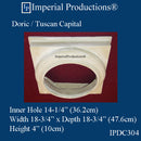 IPDC304-APOL-PK4 Doric Capital ArchPolymer Hole 14-1/4", Pack of 4 - Custom Order