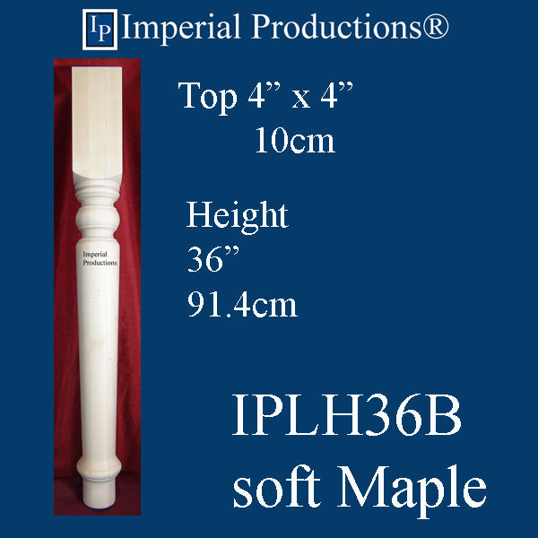 IPLH36B-SMAP Harvest Leg/Kitchen Post Soft Maple Pack of 4 Add to Cart for shipping or free depot Pickup