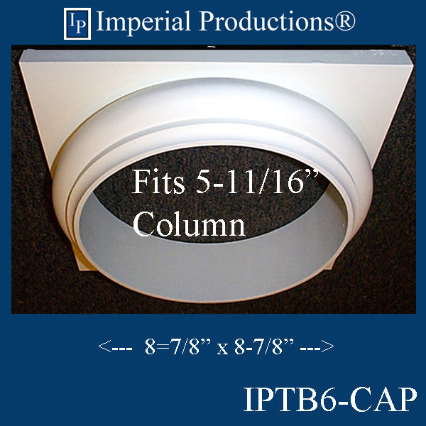 IPTB6-CAP-APOL-PK4 Tuscan Capital ArchPolymer, Hole 5-13/16" Pack of 4, Custom Order