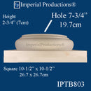 IPTB803-GRG-PK2 Tuscan Base Hole 7-3/4", Custom Order Pack of 2