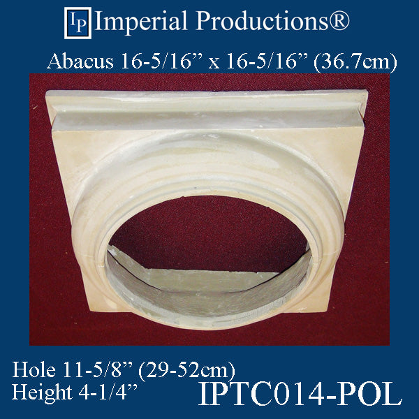 IPTC014-POL-PK4 Tuscan Capital - Hole 11-5/8" Pack of 4 - Custom Order