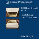 IPTCTBSQ20-POL Tuscan Square Cap and Base Inside 19-1/2" per set
