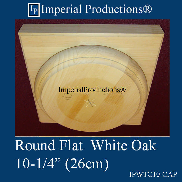 IPWTC10-CAP-WOK-PK2 Tuscan Capital Flat 10-1/4" White Oak Pack of 2, add to cart for shipping or Free Depot Pickup