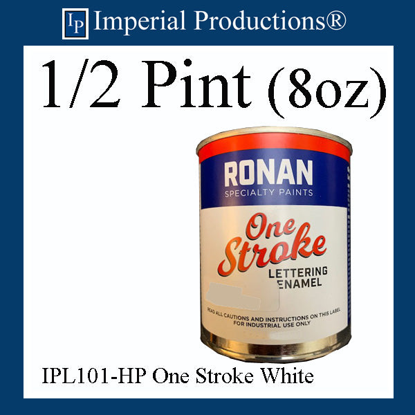IPL101-HP Ronan One Stroke Lettering Enamel White Half Pint (8oz) 236ml, Add to Cart for Shipping Costs or Free Depot Pickup