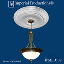 IPMED139 medallion fixture not included